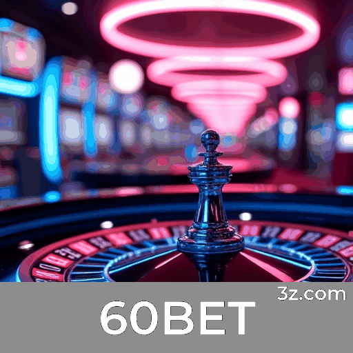60BET: A Plataforma de Apostas com Segurança e Serviços Profissionais